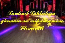 Tantsud Tähtedega glamuurne eripakkumine! Tantsud Tähtedega glamuurne eripakkumine!