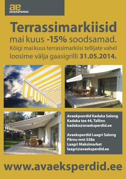 Avaeksperdid: terrassimarkiiside eripakkumine -15% Avaeksperdid: terrassimarkiiside eripakkumine -15%