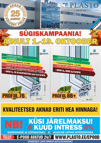 Plastos kuni 19. oktoobrini aknad eriti hea hinnaga Plastos kuni 19. oktoobrini aknad eriti hea hinnaga