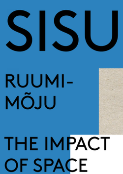 Sisearhitektuuri sümpoosion SISU 27. - 30. mail Sisearhitektuuri sümpoosion SISU 27. - 30. mail