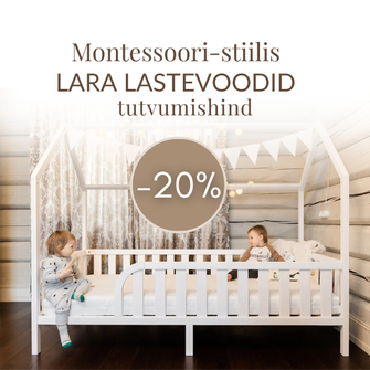 Lara lastevoodid tutvumishinnaga -20%