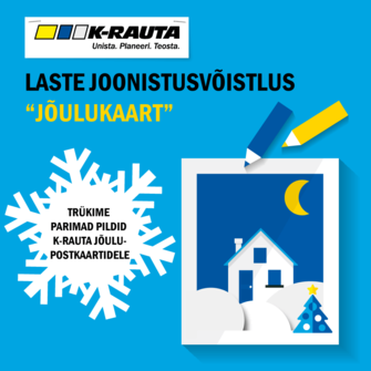 K-Rauta korraldab laste joonistusvõistluse "Jõulukaart" K-Rauta korraldab laste joonistusvõistluse "Jõulukaart"